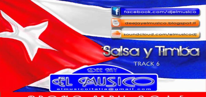 Salsa Timba y Son Cubano Abril 2015 promoción mix