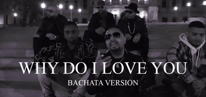 Toby Love - Why Do I love You (Bachata Version)