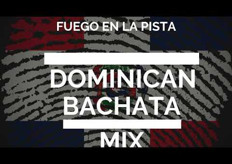 Dominican Bachata mix VOL.2