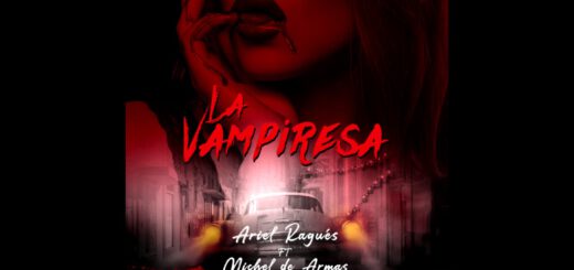 Ariel Ragués Ft. Michel De Armas - La Vampiresa?