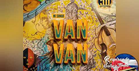 LOS VAN VAN FT GILBERTO SANTA ROSA - QUIEN NO A DICHO UNA MENTIRA (2020)